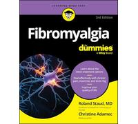 Fibromyalgia For Dummies (For Dummies (Health & Fitness))