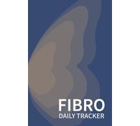 Fibromyalgia Symptom Tracker: Pain Journal for Daily Monitoring