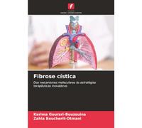 Fibrose cística: Dos mecanismos moleculares às estratégias terapêuticas inovadoras