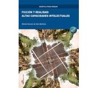 Ficción Y Realidad: Altas Capacidades Intelectuales