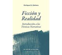 Ficción y realidad: Introducción a las Técnicas Narrativas