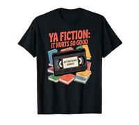 Ficción YA Duele Pero Se Siente Bien Camiseta