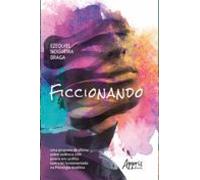 Ficcionando: Uma Proposta De Oficina Sobre Violência Com Jovens Em Con