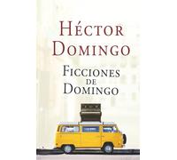 Ficciones de domingo (Sueños portátiles)