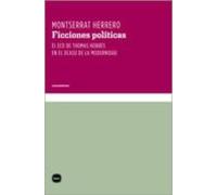Ficciones Políticas: El eco de Thomas Hobbes en el ocaso de la modernidad (conocimiento)