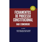 FICHAMENTOS DE PROCESSO CONSTITUCIONAL: OAB E CONCURSOS