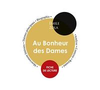 Fiche de lecture Au Bonheur des Dames (Étude intégrale): Analyse littéraire
