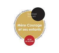 Fiche de lecture Mère Courage et ses enfants (Étude intégrale)