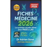 FICHES MÉDECINE 2026 : La synthèse visuelle ultime pour PASS & LAS: Toutes les notions clés, résumées et illustrées pour mémoriser vite et rester au ... pharmacologie et compétences transversales