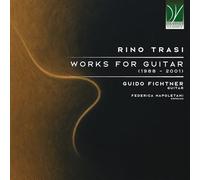 Fichtner, Guido / Napoletani, Federica - Rino Trasi: Works for Guitar (1988 - 2001)