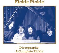 Fickle Pickle - Discography: A Complete Pickle