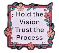 Ficsowy Pin esmaltado "Hold the Vision Trust the Process" Pin de solapa con cita, Mediano, Zinc, No es una piedra preciosa