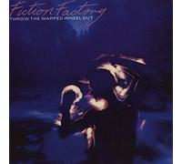 Fiction Factory - Throw The Warped Wheel Out