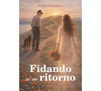 Fidando in un ritorno
