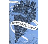 Fidanzati dell'inverno. L'Attraversaspecchi (Vol. 1)