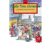 [(Fiddle Time Christmas: A Stockingful of 32 Easy Pieces for Violin)] [Author: Kathy Blackwell] published on (July, 2010)