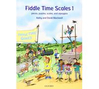 Fiddle Time Scales 1: Pieces, puzzles, scales, and arpeggios