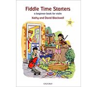 Fiddle Time Starters + CD: A beginner book for violin