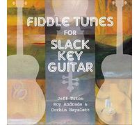 Fiddle Tunes For Slack Key Guitar