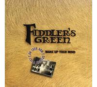 Fiddler'S Green - Make up Your Mind [Import]