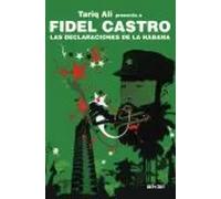 Fidel Castro. Las declaraciones de La Habana | Tariq Ali, Fidel Castro