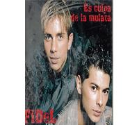 fidel - fidel - es culpa de la mulata