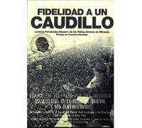 FIDELIDAD A UN CAUDILLO: Fides Ibérica (Historia)