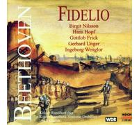 Fidelio (Nilsson, Kolner Rundfunk So, Kleiber) by Ludwig Van Beethoven (2001-02-05)