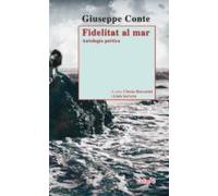 Fidelitat Al Mar: Antologia Poetica