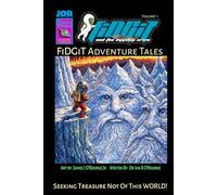 FiDGiT Adventure Tales: Origin of the Dreaming Realm