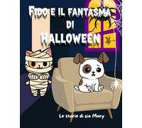 Fido e il fantasma di halloween