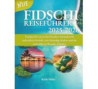 FIDSCHI Reiseführer 2025-2026: Tauchen Sie ein in das Paradies: Erkunden Sie unberührte Strände, eine lebendige Kultur und die unberührten Wunder Fidschis.