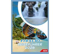 FIDSCHI REISEFÜHRER 2026