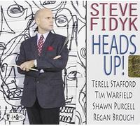 Fidyk Steve - Heads Up!