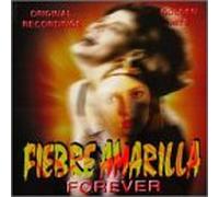 Fiebre Amarilla - Vol. 1-Forever