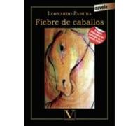 Fiebre De Caballos