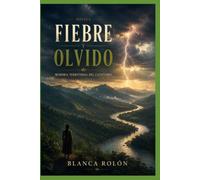 FIEBRE Y OLVIDO: Memoria Territorial del Catatumbo