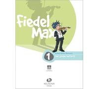 Fiedel-Max - Der große Auftritt, Band 1: Vorspielstücke zur Violinschule Fiedel-Max