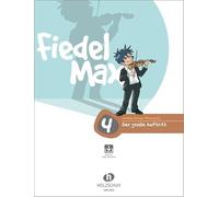 Fiedel Max - Der große Auftritt Band 4: Vorspielstücke für Violine, mit CD