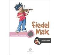 Fiedel-Max für Violine - Vorschule: Klavierbegleitung