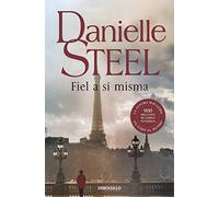 Fiel a sí misma / Honor Thyself (Best Seller)