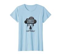 Fiel a través de Las tormentas: Cita inspiradora de Toda mi Vida Camiseta, Mujer, Azul Bebé, XL