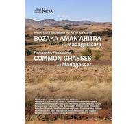 Field Guide of Common Grasses of Madagascar