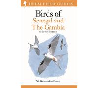 Field Guide to Birds of Senegal and The Gambia: Second Edition (Helm Field Guides)
