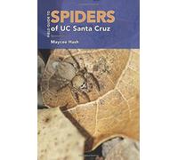 Field Guide to Spiders of UC Santa Cruz