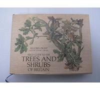 Field Guide to the Trees and Shrubs of Britain (Nature Lover's Library)