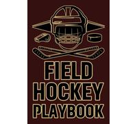 FIELD HOCKEY PLAYBOOK: Organize field hockey drills, design offensive and defensive plays, track player performance and plan practice sessions.