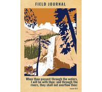 Field Journal- KJV Scripture Lined Journal for Men (Waterfall Edition): Notebook for Bible Study, Sermon Notes, Prayer Requests, Nature Journaling & Everyday Writing