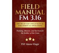 FIELD MANUAL: FM 3.16