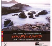 Field Marshal Montgomery Pipe Band - Live At The Glasgow Royal Concert Hall CDMON 847